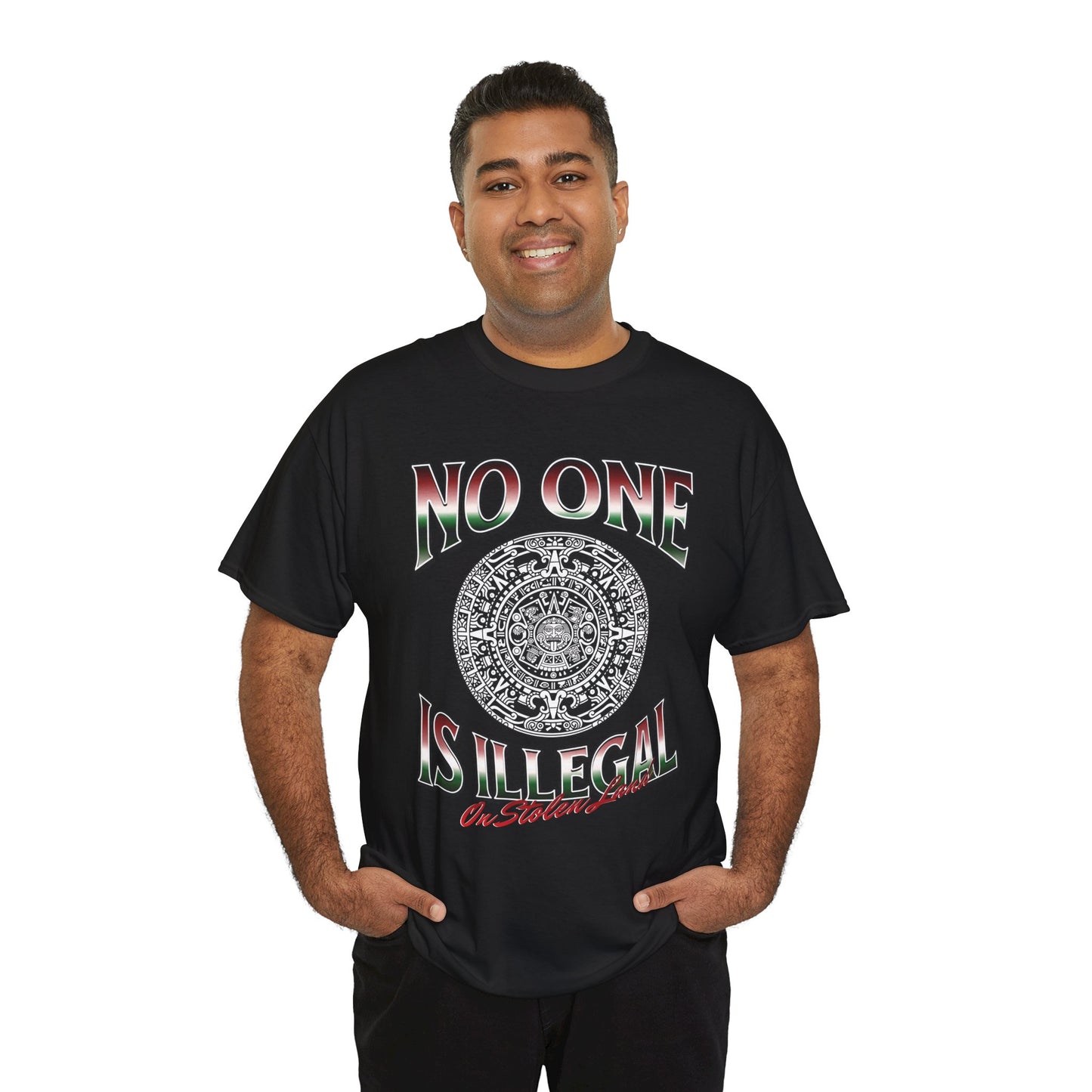 Unisex Heavy Cotton Tee - "No One Is Illegal On Stolen Land" Graphic, Social Justice Apparel, Inspirational T-Shirt, Protest Wear, Inclusive Fashion