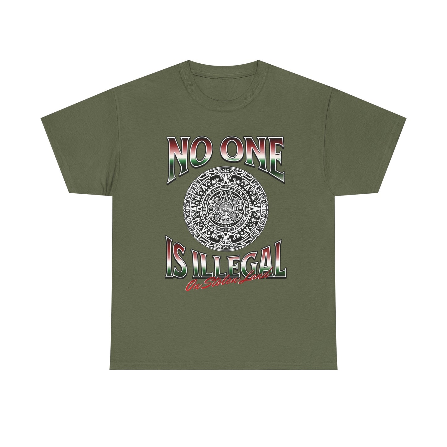 Unisex Heavy Cotton Tee - "No One Is Illegal On Stolen Land" Graphic, Social Justice Apparel, Inspirational T-Shirt, Protest Wear, Inclusive Fashion